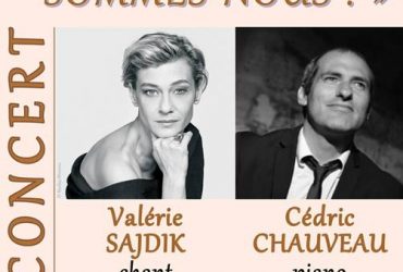 Vendredi 7 février 2020 à 20h45, concert avec Valérie SAJDIK au chant et Cédric CHAUVEAU au piano