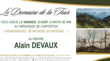 Vernissage le vendredi 13 août 2021 à 19h, Alain Devaux