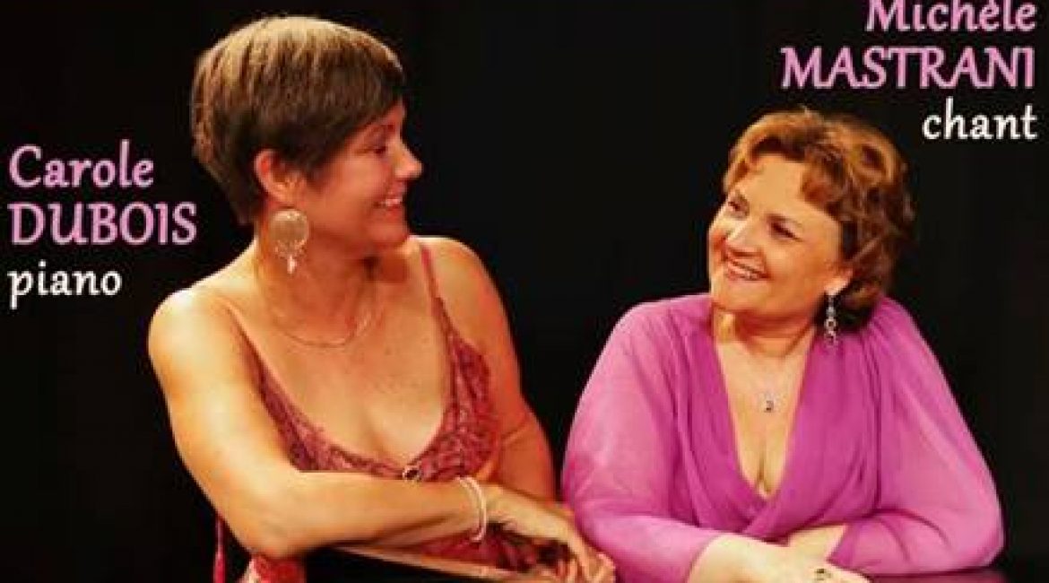 Récital chant et piano avec Michèle Mastrani et Carole Dubois, dimanche 11 septembre à 18h00